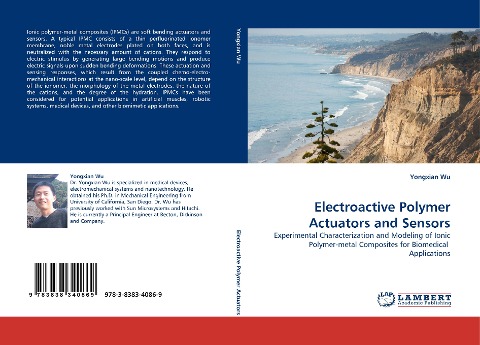 Electroactive Polymer Actuators and Sensors: Experimental Characterization and Modeling of Ionic Polymer-metal Composites for Biomedical  Applications