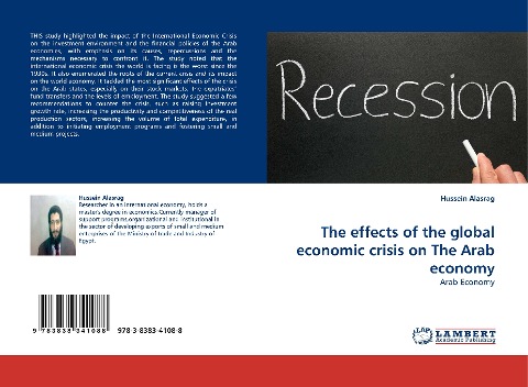 The effects of the global economic crisis on The Arab economy: Arab Economy