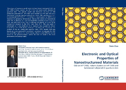 Electronic and Optical Properties of Nanostructureed Materials: C60 on InP (100), Indium clusters on InP (100) and luminescent alkylated-Si quantum dots
