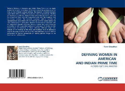 DEFINING WOMEN IN AMERICAN  AND INDIAN PRIME TIME: A CROSS CULTURAL ANALYSIS