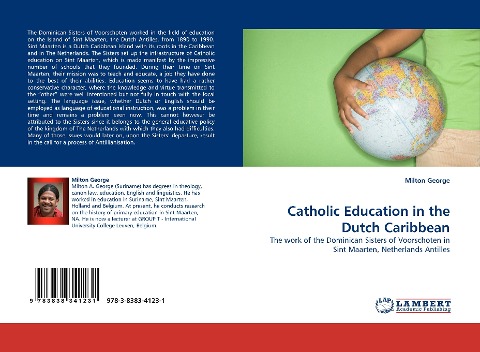 Catholic Education in the Dutch Caribbean: The work of the Dominican Sisters of Voorschoten in Sint Maarten, Netherlands Antilles