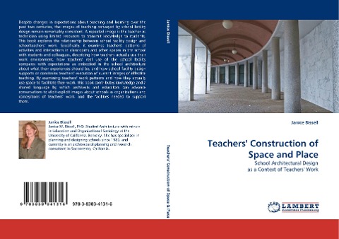 Teachers Construction of Space and Place: School Architectural Design as a Context of Teachers Work
