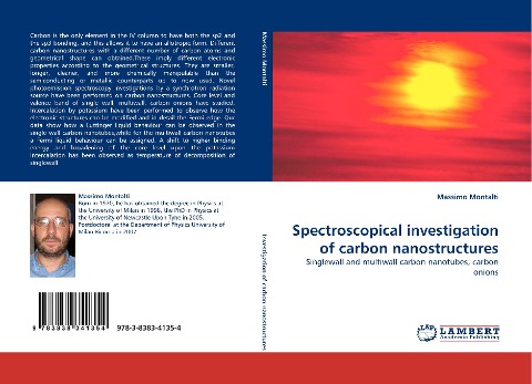 Spectroscopical investigation of carbon nanostructures: Singlewall and multiwall carbon nanotubes, carbon onions