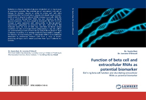 Function of beta cell and extracellular RNAs as potential biomarker: Defining beta cell function and elucidating extracellular RNAs as potential biomarker