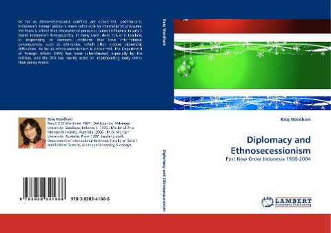Diplomacy and Ethnosecessionism: Post New Order Indonesia 1998-2004