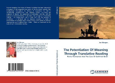 The Potentiation Of Meaning Through Translative Reading: Poetic Translation And The Case Of Gottfried Benn