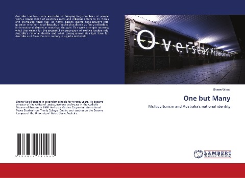 One but Many: Multiculturism and Australias national identity
