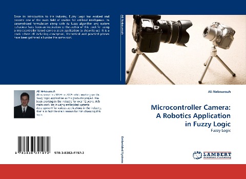 Microcontroller Camera: A Robotics Application in Fuzzy Logic: Fuzzy Logic