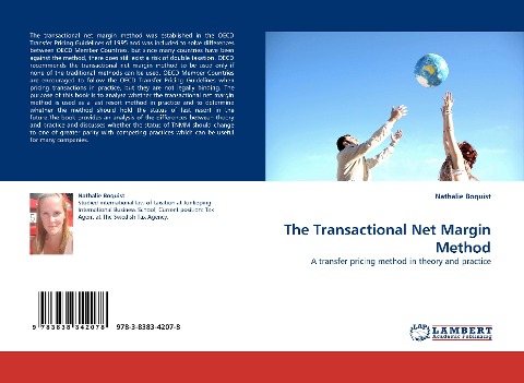 The Transactional Net Margin Method: A transfer pricing method in theory and practice