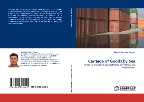 CARRIAGE OF GOODS BY SEA: The Legal Aspects of Seaworthiness current law and development