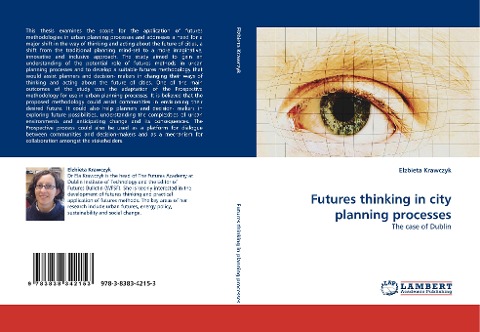 Futures thinking in city planning processes: The case of Dublin