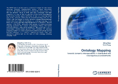 Ontology Mapping: Towards Semantic Interoperability in Distributed and Heterogeneous Environments
