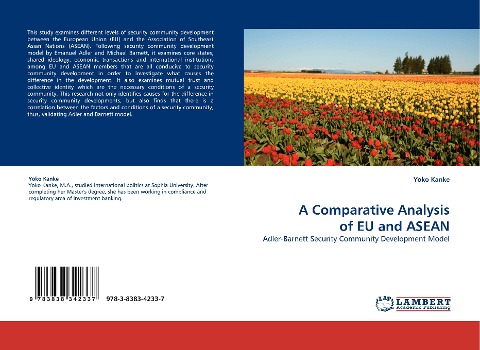 A Comparative Analysis of EU and ASEAN: Adler-Barnett Security Community Development Model