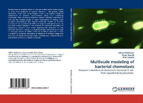 Multiscale modeling of bacterial chemotaxis: Computer simulations of chemotactic bacterium E. coli. From experiments to predictions.