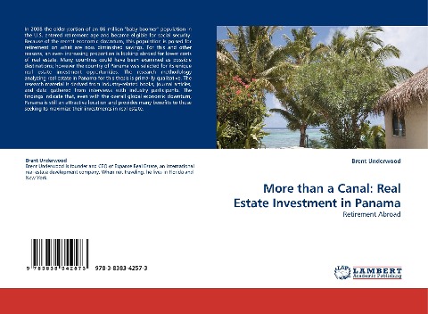 More than a Canal: Real Estate Investment in Panama: Retirement Abroad