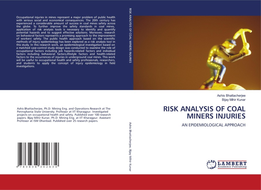 RISK ANALYSIS OF COAL MINERS INJURIES: AN EPIDEMIOLOGICAL APPROACH