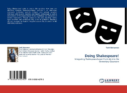 Doing Shakespeare!: Integrating Shakespeare-based Curricula into the Elementary Classroom