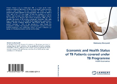 Economic and Health Status of TB Patients covered under TB Programme: Health Economics