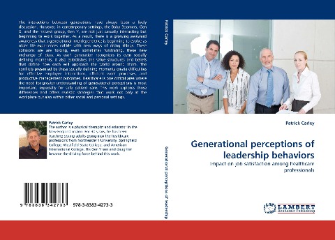 Generational perceptions of leadership behaviors: Impact on job satisfaction among healthcare professionals