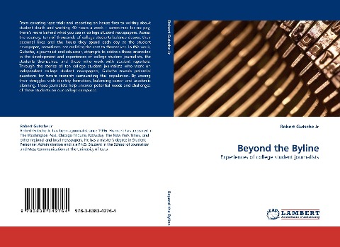 Beyond the Byline: Experiences of college student journalists