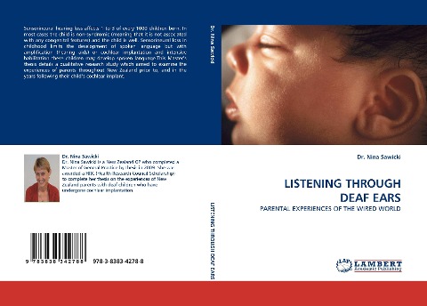 LISTENING THROUGH DEAF EARS: PARENTAL EXPERIENCES OF THE WIRED WORLD