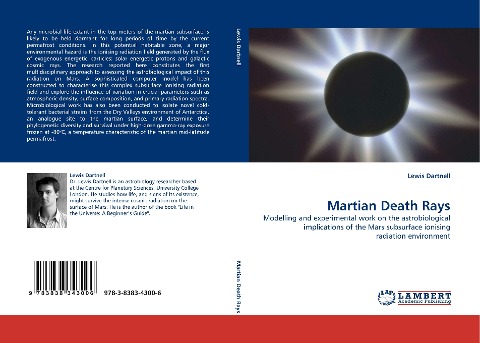 Martian Death Rays: Modelling and experimental work on the astrobiological implications of the Mars subsurface ionising radiation environment