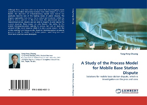 A Study of the Process Model for Mobile Base Station Dispute: Solutions for mobile base station dispute, which is investigation on the pros and cons