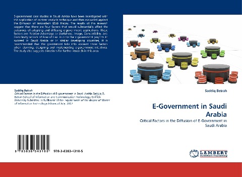 E-Government in Saudi Arabia: Critical Factors in the Diffusion of E-Government in Saudi Arabia