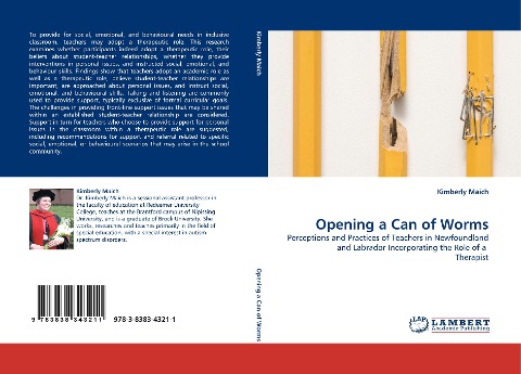 Opening a Can of Worms: Perceptions and Practices of Teachers in Newfoundland and Labrador Incorporating the Role of a  Therapist