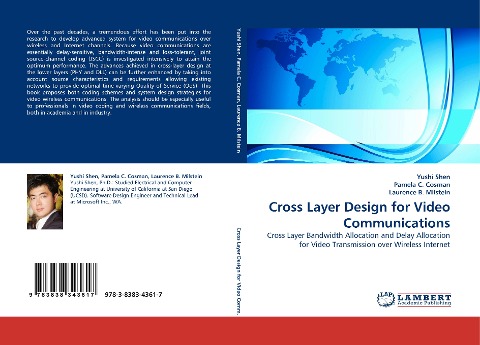 Cross Layer Design for Video Communications: Cross Layer Bandwidth Allocation and Delay Allocation for Video Transmission over Wireless Internet