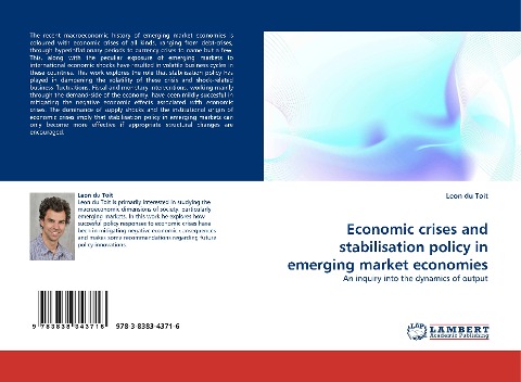 Economic crises and stabilisation policy in emerging market economies: An inquiry into the dynamics of output