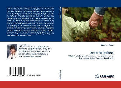 Deep Relations: What Psychology and Traditional Knowledge have to Teach about Living Together Sustainably