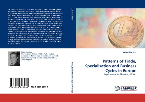 Patterns of Trade, Specialisation and Business Cycles in Europe: Implications for Monetary Union