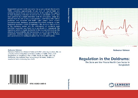 Regulation in the Doldrums:: The State and the Private Health Care Sector in Bangladesh