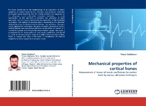 Mechanical properties of cortical bones: Measurement of tensor of elastic coefficients for cortical bone by various ultrasonic techniques