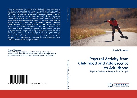 Physical Activity from Childhood and Adolescence to Adulthood: Physical Activity: A Longitudinal Analysis