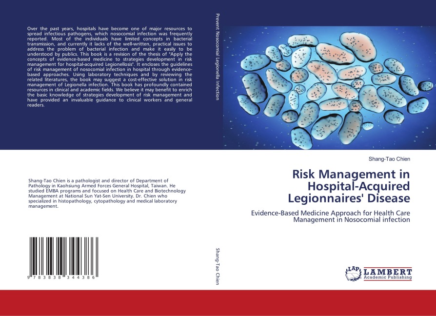 Risk Management in Hospital-Acquired Legionnaires Disease: Evidence-Based Medicine Approach for Health Care Management in Nosocomial infection