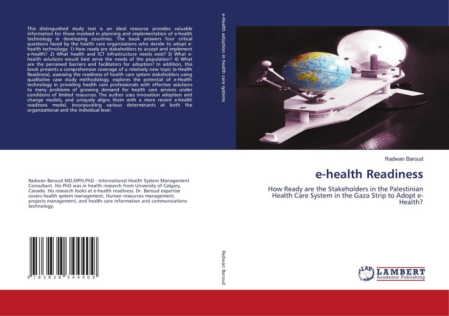 e-health Readiness: How Ready are the Stakeholders in the Palestinian Health Care System in the Gaza Strip to Adopt e-Health?