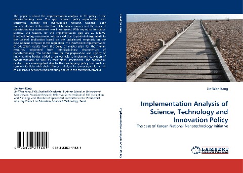 Implementation Analysis of Science, Technology and Innovation Policy: The case of Korean National Nanotechnology Initiative