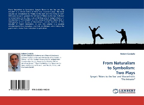 From Naturalism to Symbolism: Two Plays: Synges Riders to the Sea and Maeterlincks The Intruder