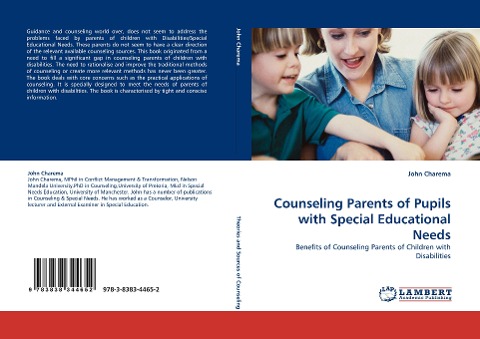 Counseling Parents of Pupils with Special Educational Needs: Benefits of Counseling Parents of Children with Disabilities