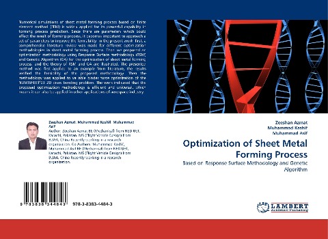 Optimization of Sheet Metal Forming Process: Based on Response Surface Methodology and Genetic Algorithm