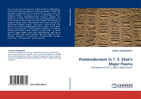 Postmodernism in T. S. Eliots Major Poems: Postmodernism in T. S. Eliots Major Poems