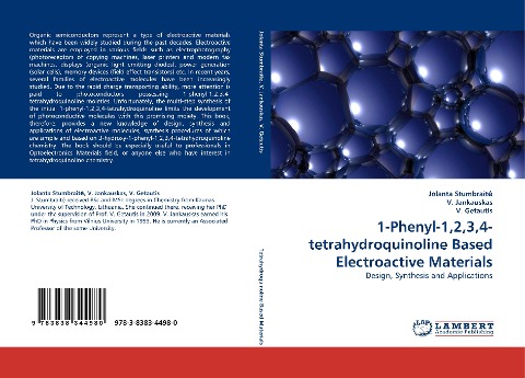 1-Phenyl-1,2,3,4-tetrahydroquinoline Based Electroactive Materials: Design, Synthesis and Applications