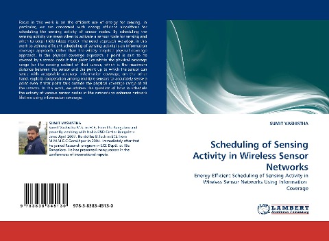 Scheduling of Sensing Activity in Wireless Sensor Networks: Energy Efficient Scheduling of Sensing Activity in Wireless Sensor Networks Using Information  Coverage