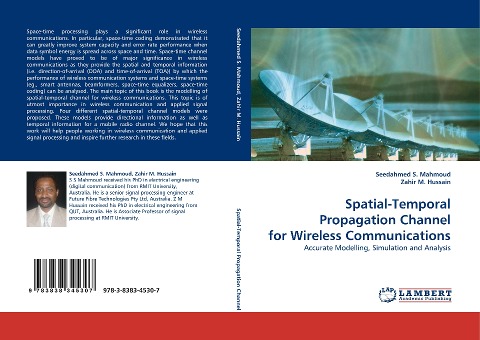 Spatial-Temporal Propagation Channel for Wireless Communications: Accurate Modelling, Simulation and Analysis