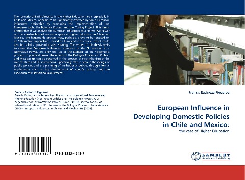 European Influence in Developing Domestic Policies in Chile and Mexico:: the case of Higher Education