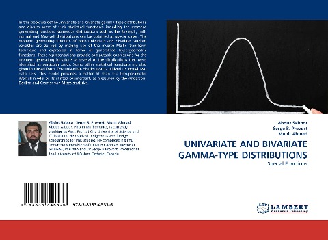 UNIVARIATE AND BIVARIATE GAMMA-TYPE DISTRIBUTIONS: Special Functions