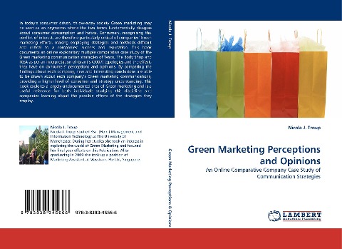 Green Marketing Perceptions and Opinions: An Online Comparative Company Case Study of Communication Strategies