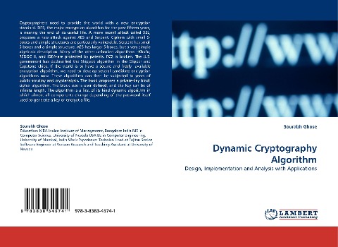 Dynamic Cryptography Algorithm: Design, Implementation and Analysis with Applications